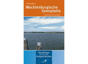 9783494015286 - Streifzüge durch die Erdgeschichte   Mecklenburgische Seenplatte - Andreas Börner Kartoniert (TB)