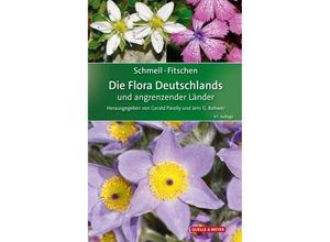 9783494017006 - Schmeil-Fitschen - Die Flora Deutschlands und angrenzender Länder Gebunden