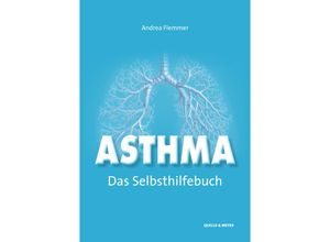 9783494019659 - Asthma - Das Selbsthilfebuch - Andrea Flemmer Kartoniert (TB)