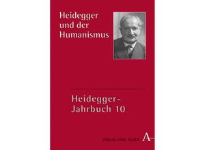 9783495457108 - Heidegger und der Humanismus - Alfred Denker Gebunden