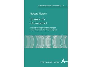 9783495484111 - Denken im Grenzgebiet - Barbara Muraca Kartoniert (TB)