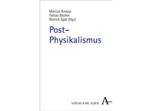 9783495484647 - Post-Physikalismus Kartoniert (TB)