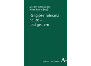 9783495484920 - Religiöse Toleranz heute - und gestern Kartoniert (TB)