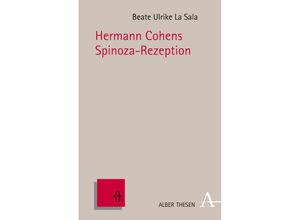 9783495485446 - Hermann Cohens Spinoza-Rezeption - Beate Ulrike LaSala Gebunden