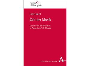 9783495485767 - Zeit der Musik - Silke Wulf Gebunden