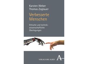 9783495485910 - Verbesserte Menschen - Karsten Weber Thomas Zoglauer Kartoniert (TB)