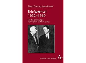 9783495486214 - Briefwechsel 1932-1960 - Albert Camus Jean Grenier Gebunden