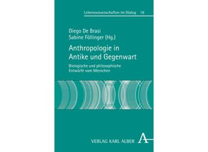 9783495487006 - Anthropologie in Antike und Gegenwart Kartoniert (TB)