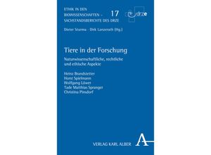 9783495487617 - Tiere in der Forschung - Heinz Brandstetter Horst Spielmann Wolfgang Löwer Tade Matthias Spranger Christina Pinsdorf Kartoniert (TB)