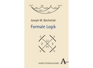 9783495487792 - Formale Logik - Joseph M Bochenski Gebunden