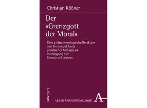 9783495488447 - Der Grenzgott der Moral - Christian Rößner Kartoniert (TB)