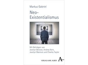 9783495490471 - Neo-Existentialismus - Markus Gabriel Gebunden