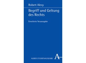 9783495490754 - Begriff und Geltung des Rechts