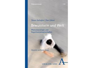 9783495492246 - Bewusstsein und Welt - Shaun Gallagher Dan Zahavi Kartoniert (TB)