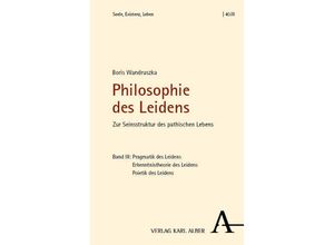 9783495993149 - Philosophie des Leidens - Boris Wandruszka Kartoniert (TB)