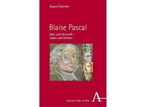 9783495993804 - Blaise Pascal - Eduard Zwierlein Gebunden