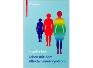 9783497016181 - Leben mit dem Ullrich-Turner-Syndrom - Angelika Bock Kartoniert (TB)