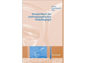 9783497019854 - Kompendium der anthroposophischen Heilpädagogik Kartoniert (TB)