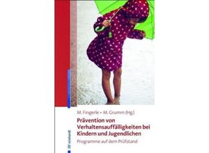 9783497022755 - Prävention von Verhaltensauffälligkeiten bei Kindern und Jugendlichen Kartoniert (TB)