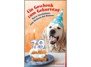 9783497030163 - Ein Geschenk zum Geburtstag - Uli Zeller Kartoniert (TB)