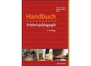 9783497030873 - Handbuch Erlebnispädagogik - Werner Michl Holger Seidel Kartoniert (TB)