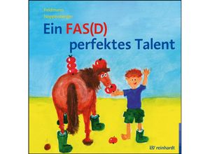 9783497031740 - Ein FAS(D) perfektes Talent - Reinhold Feldmann Anke Noppenberger Gebunden