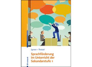 9783497032167 - Sprachförderung im Unterricht der Sekundarstufe 1 - Markus Spreer Anja Theisel Kartoniert (TB)