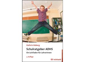 9783497032266 - Schulratgeber ADHS - Kathrin Hoberg Kartoniert (TB)