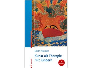 9783497032273 - Kunst als Therapie mit Kindern - Edith Kramer Kartoniert (TB)