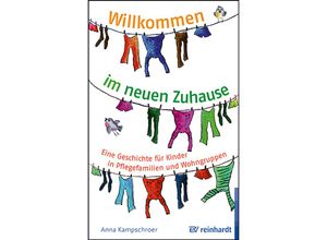 9783497032471 - Willkommen im neuen Zuhause - Anna Kampschroer Kartoniert (TB)