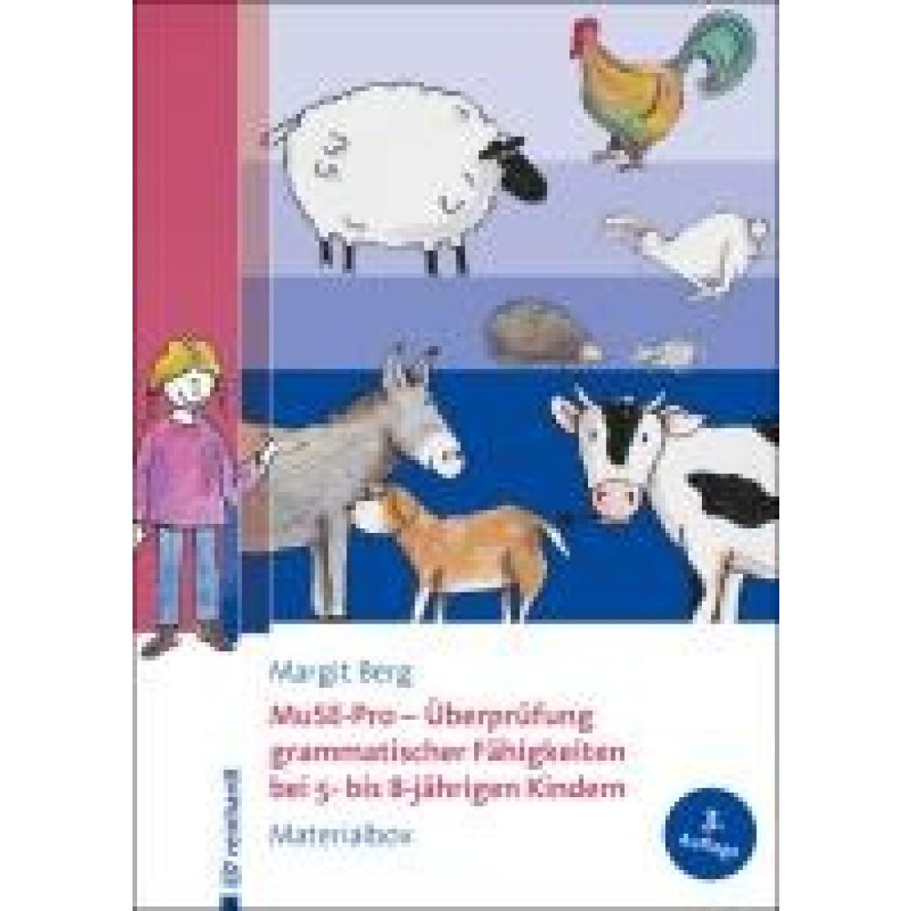 9783497032570 - Berg Margit MuSE-Pro - Überprüfung grammatischer Fähigkeiten bei 5- bis 8-jährigen Kindern