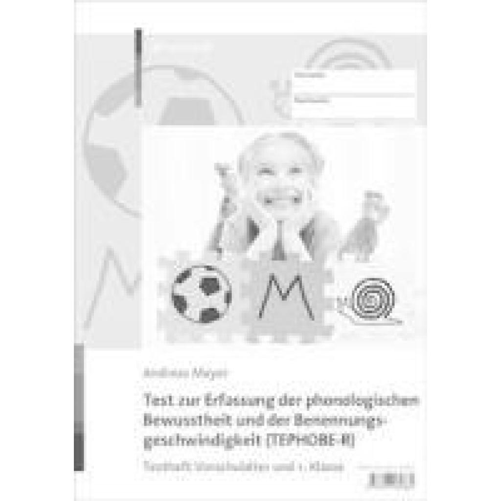 9783497032884 - Mayer Andreas Test zur Erfassung der phonologischen Bewusstheit und der Benennungsgeschwindigkeit (TEPHOBE-R)