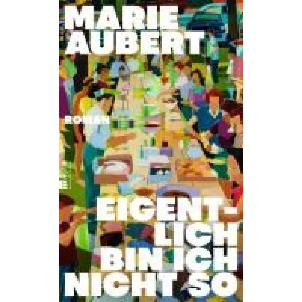 9783498002886 - Aubert Marie Eigentlich bin ich nicht so