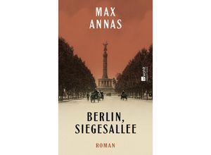 9783498003166 - Berlin Siegesallee - Max Annas Gebunden