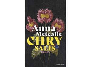 9783498003227 - Chrysalis - Anna Metcalfe Gebunden