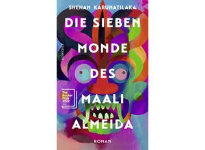 9783498003692 - Die sieben Monde des Maali Almeida - Shehan Karunatilaka Gebunden