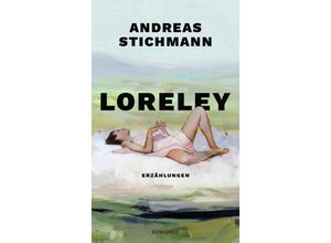 9783498007010 - Loreley - Andreas Stichmann Gebunden