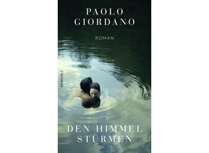 9783498025335 - Den Himmel stürmen - Paolo Giordano Gebunden