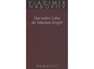 9783498046446 - Das wahre Leben des Sebastian Knight - Vladimir Nabokov Gebunden