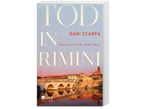 9783499004735 - Dani Scarpa - GEBRAUCHT Tod in Rimini Paolo Ritter ermittelt Emilia-Romagna (Ein Italien-Krimi Band 2) - Preis vom 15112023 060513 h