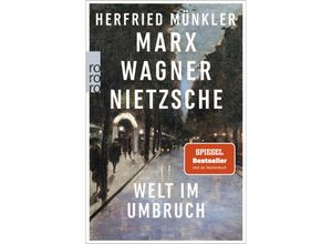 9783499005879 - Marx Wagner Nietzsche - Herfried Münkler Taschenbuch