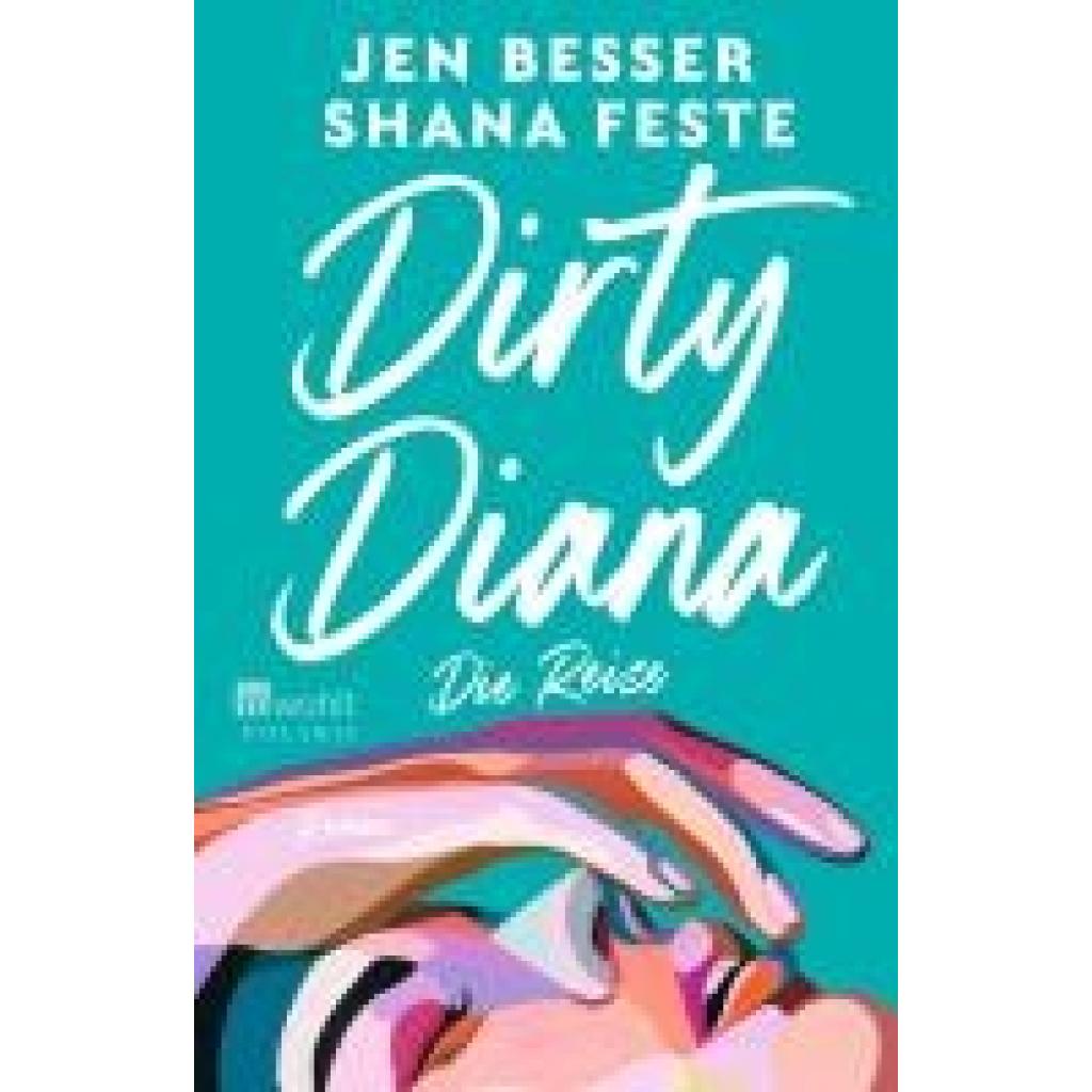 9783499007439 - Besser Jen Dirty Diana Die Reise