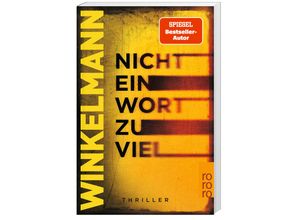 9783499007521 - Andreas Winkelmann - GEBRAUCHT Nicht ein Wort zu viel Thriller - Preis vom 05102023 050521 h