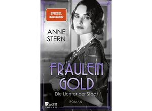 9783499009181 - Die Lichter der Stadt   Fräulein Gold Bd6 - Anne Stern Taschenbuch