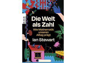 9783499009303 - Die Welt als Zahl - Ian Stewart Taschenbuch