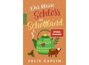 9783499009778 - Das kleine Schloss in Schottland   Romantic Escapes Bd9 - Julie Caplin Taschenbuch