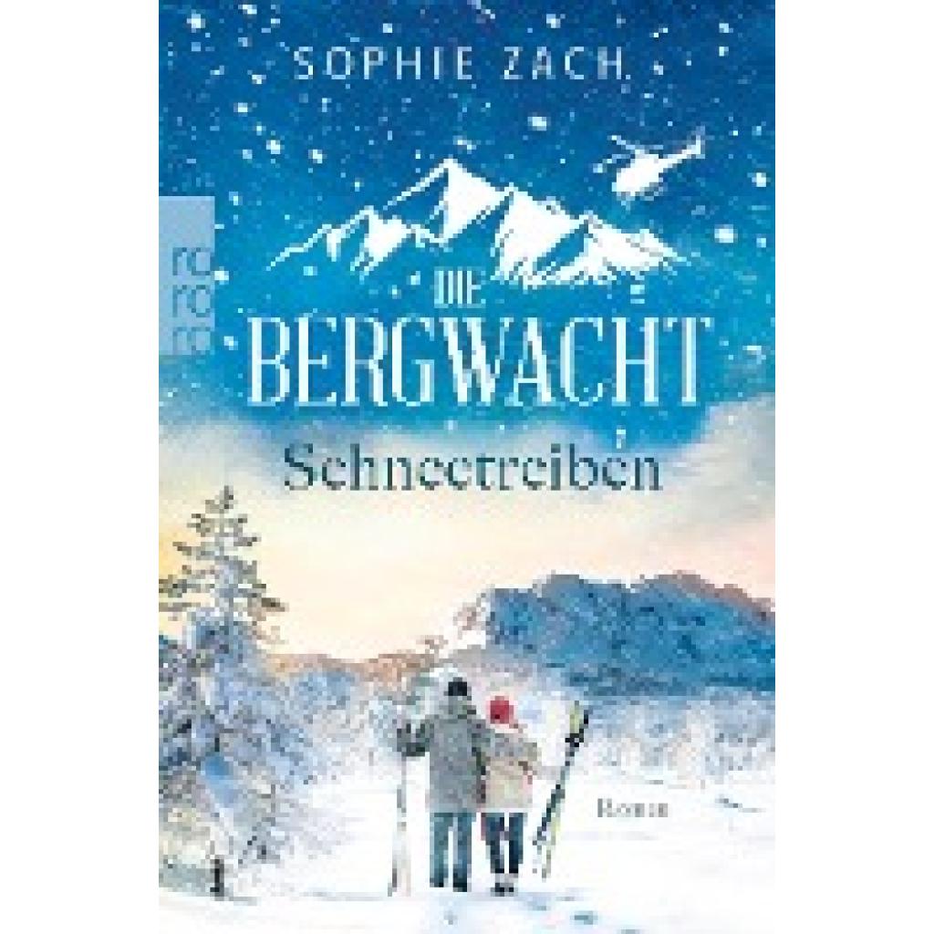 9783499009952 - Zach Sophie Die Bergwacht Schneetreiben