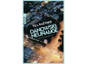 9783499010040 - Neunauge   Kommissar Danowski Bd4 - Till Raether Taschenbuch