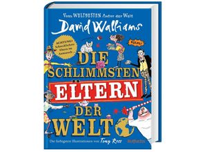 9783499010316 - Die schlimmsten Eltern der Welt - David Walliams Gebunden