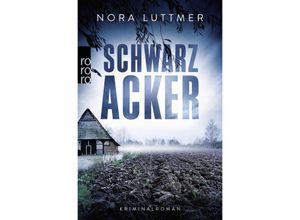 9783499010705 - Schwarzacker   Bette Hansen Bd3 - Nora Luttmer Taschenbuch